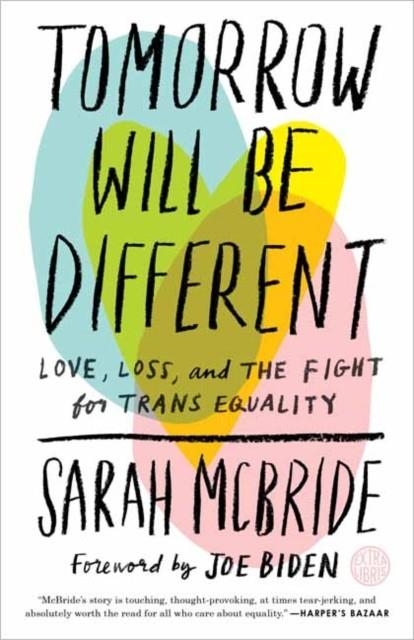 TOMORROW WILL BE DIFFERENT | 9781524761486 | SARAH MCBRIDE/JOE BIDEN