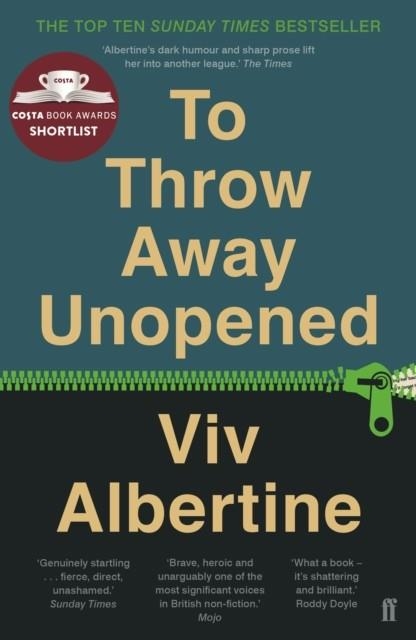 TO THROW AWAY UNOPENED | 9780571326228 | VIV ALBERTINE