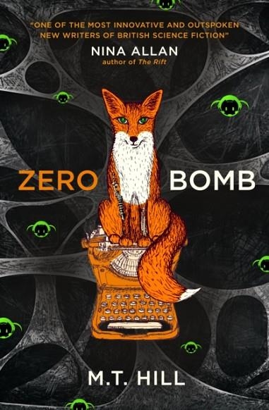 ZERO BOMB | 9781789090017 | M T HILL