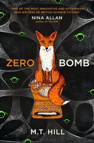 ZERO BOMB | 9781789090017 | M T HILL