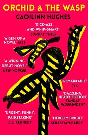 ORCHID AND THE WASP | 9781786074997 | CAOILINN HUGHES