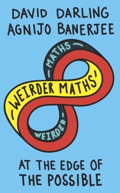 WEIRDER MATHS | 9781786075086 | DARLING AND BANNERJEE