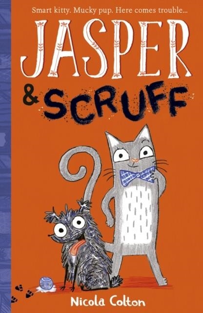 JASPER AND SCRUFF | 9781788950695 | NICOLA COLTON