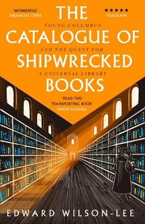 THE CATALOGUE OF SHIPWRECKED BOOKS | 9780008146245 | EDWARD WILSON-LEE