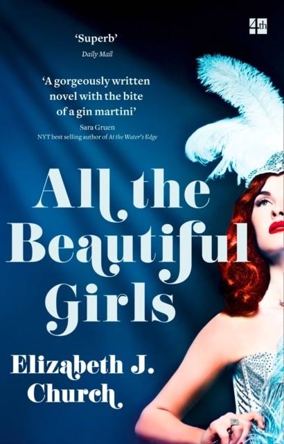 ALL THE BEAUTIFUL GIRLS | 9780008267971 | ELIZABETH J CHURCH