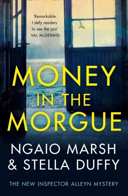 MONEY IN THE MORGUE | 9780008207137 | STELLA DUFFY/NGAIO MARSH