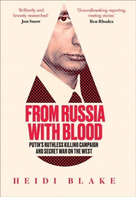 FROM RUSSIA WITH BLOOD | 9780008300067 | HEIDI BLAKE