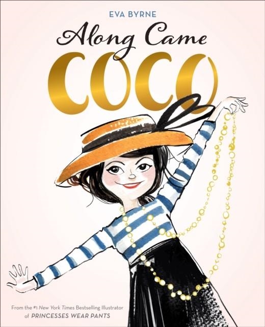 ALONG CAME COCO:  | 9781419734250 | EVA BYRNE