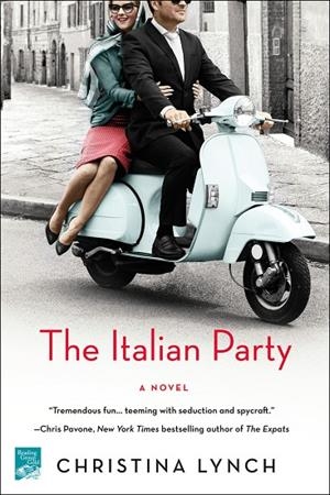 THE ITALIAN PARTY | 9781250151421 | CHRISTINA LYNCH