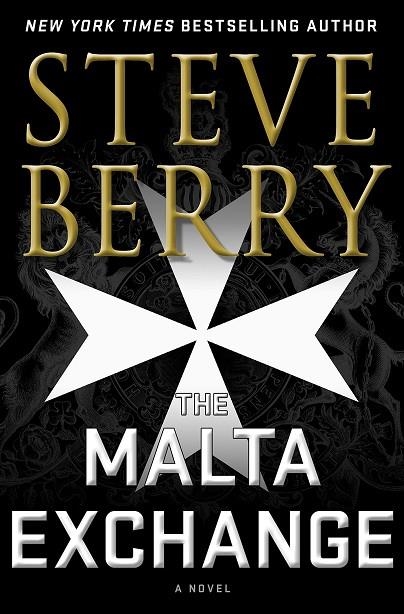 THE MALTA EXCHANGE | 9781250225658 | STEVE BERRY