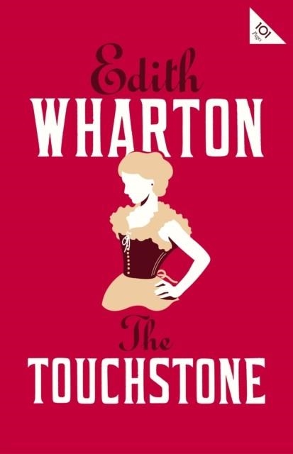 THE TOUCHSTONE | 9781847497932 | EDITH WHARTON