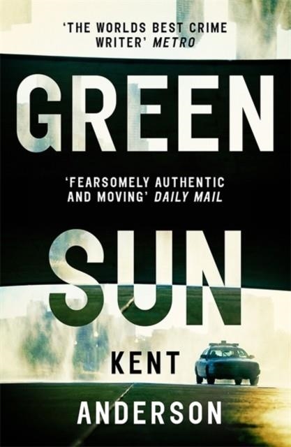 GREEN SUN | 9781473654013 | KENT ANDERSON