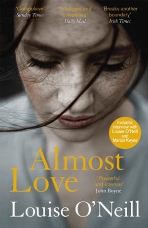 ALMOST LOVE | 9781784298883 | LOUISE O'NEILL