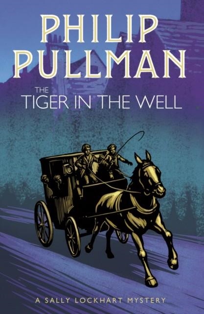 THE TIGER IN THE WELL | 9781407191072 | PHILIP PULLMAN