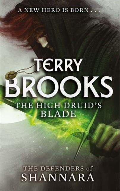 THE HIGH DRUID'S BLADE | 9780356502182 | TERRY BROOKS