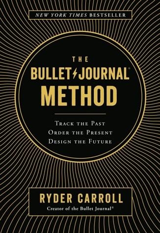 THE BULLET JOURNAL METHOD | 9780525533337 | RYDER CARROLL