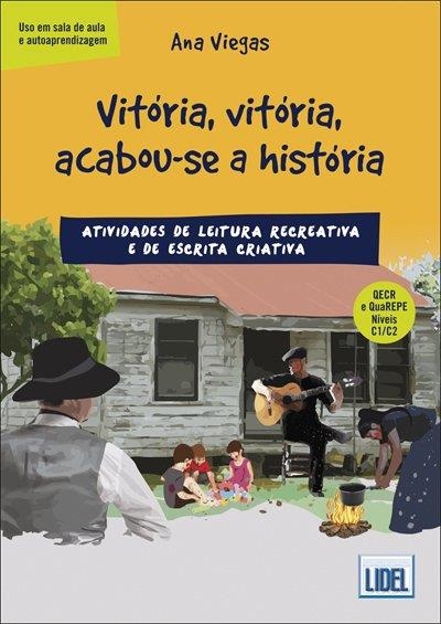 VITORIA VITORIA ACABOU-SE A HISTORIA | 9789897522857 | ANA VIEGAS