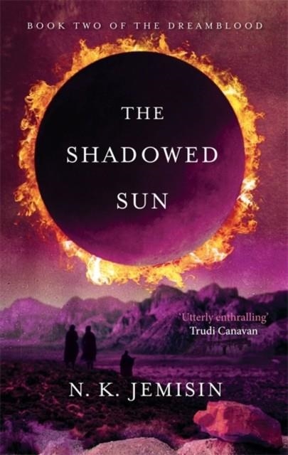 THE SHADOWED SUN | 9780356500775 | N K JEMISIN