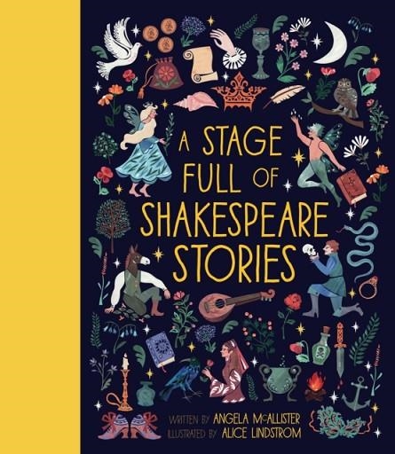 A STAGE FULL OF SHAKESPEARE STORIES | 9781786031143 | ANGELA MCALLISTER
