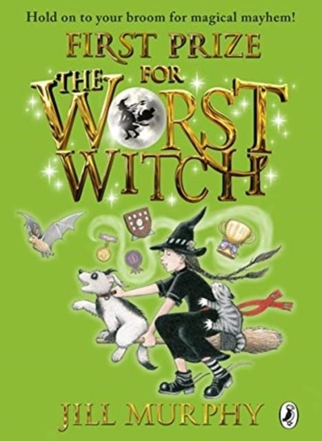 FIRST PRIZE FOR THE WORST WITCH | 9780141355160 | JILL MURPHY