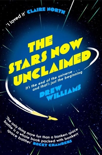 THE STARS NOW UNCLAIMED | 9781471171147 | DREW WILLIAMS