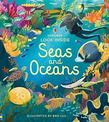 LOOK INSIDE SEAS AND OCEANS | 9781474947060 | MEGAN CULLIS
