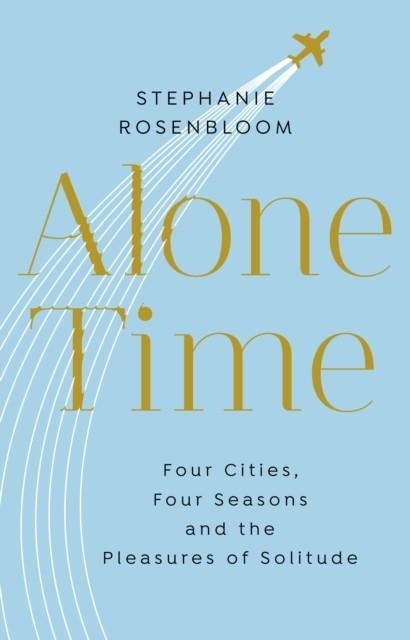ALONE TIME | 9781784161576 | STEPHANIE ROSENBLOOM