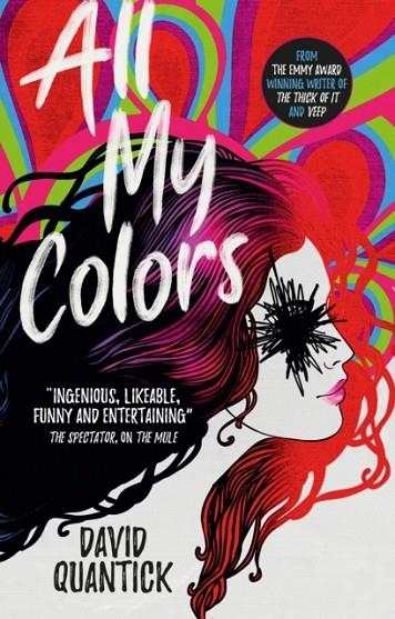 ALL MY COLORS | 9781785658570 | DAVID QUANTICK