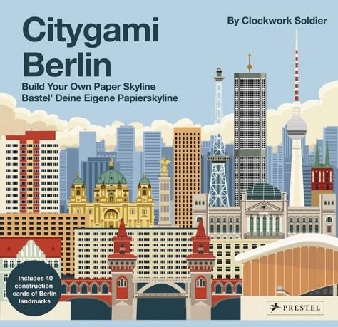 CITYGAMI BERLIN | 9783791385372 | CLOCKWORK SOLDIER