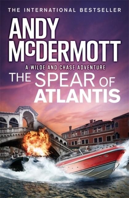 THE SPEAR OF ATLANTIS | 9781472236913 | ANDY MCDERMOTT