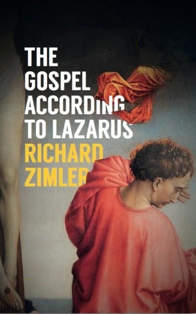 THE GOSPEL ACCORDING TO LAZARUS | 9780720620627 | RICHARD ZIMLER