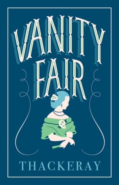 VANITY FAIR | 9781847497963 | WILLIAM MAKEPEACE THACKERAY