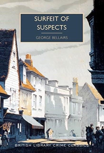 SURFEIT OF SUSPECTS | 9780712352383 | GEORGE BELLAIRS