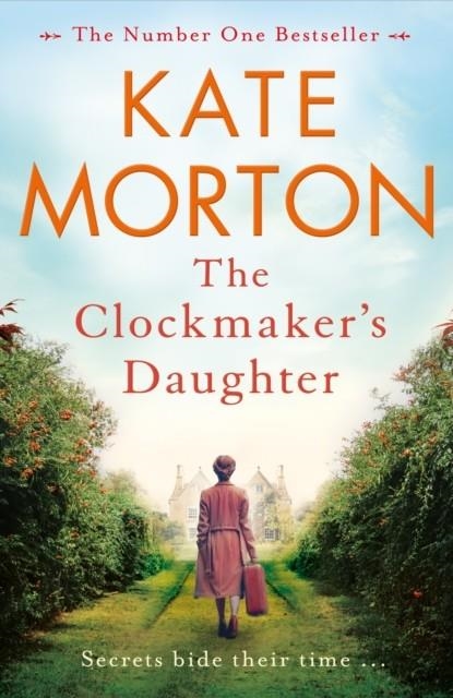 THE CLOCKMAKER'S DAUGHTER | 9781447200871 | KATE MORTON