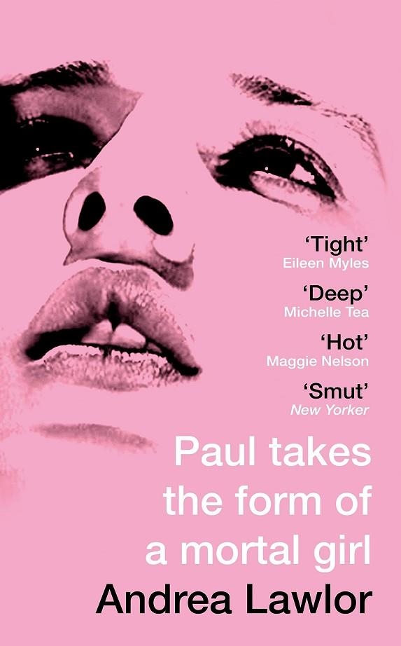 PAUL TAKES THE FORM OF A MORTAL GIRL | 9781529009996 | ANDREA LAWLOR
