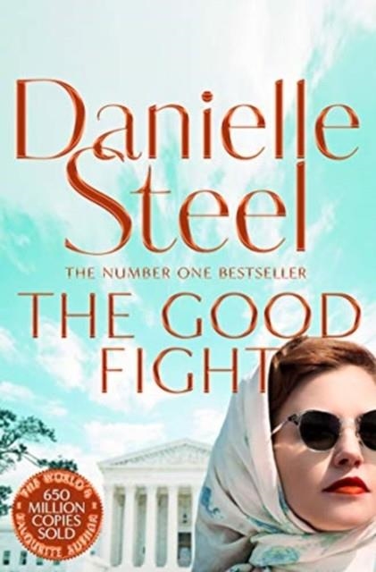 THE GOOD FIGHT | 9781509800636 | DANIELLE STEEL