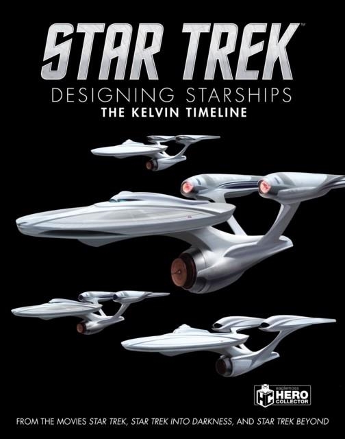 STAR TREK: DESIGNING STARSHIPS | 9781858755380 | BEN ROBINSON