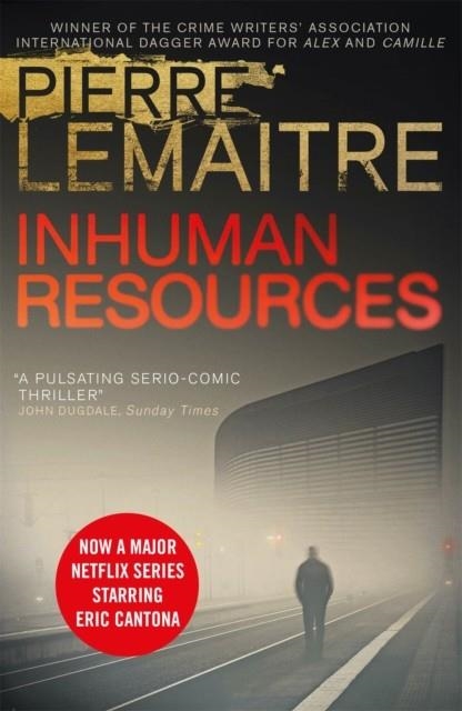 INHUMAN RESOURCES | 9781848668904 | PIERRE LEMAITRE