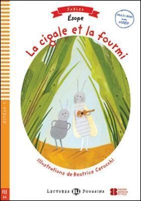 LA CIGALE ET LA FOURMI + CDROM | 9788853618986