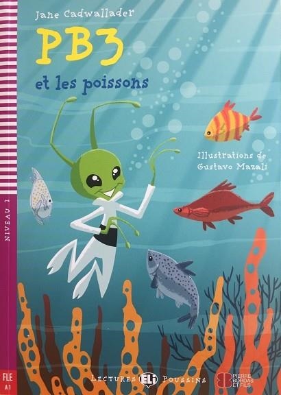 PB3 ET LE POISSONS + CDROM | 9788853623805