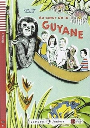 AU COEUR DE LA GUYANE + CD | 9788853618726