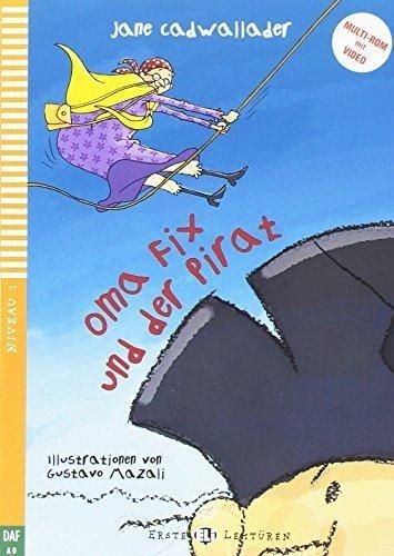 OMA FIX UND DER PIRAT + CDROM | 9788853621924