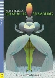 DON GIL DE LAS CALZAS VERDES + CD | 9788853621054