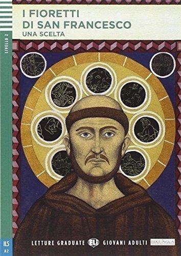 I FIORETTI DI SAN FRANCESCO + CD | 9788853621092