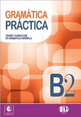 GRAMATICA PRACTICA B2 + AUDIO CD | 9788853622563