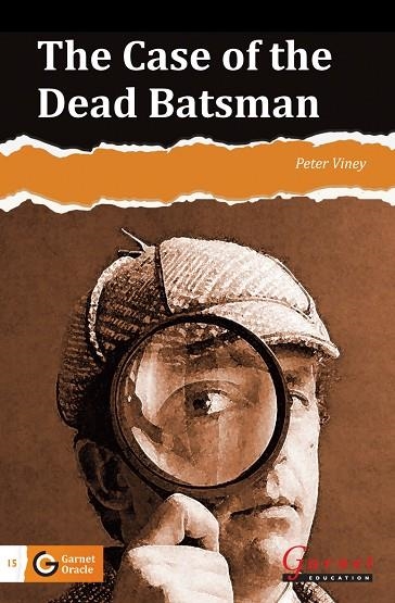 THE CASE OF THE DEAD BATSMAN | 9781907575211