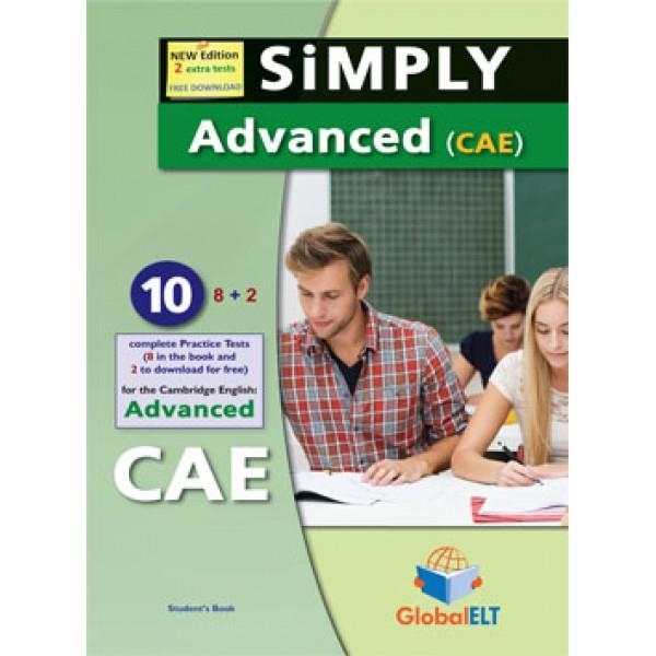 CAE SIMPLY ADVANCED, – 10 PRACTICE TESTS SB | 9781781644133