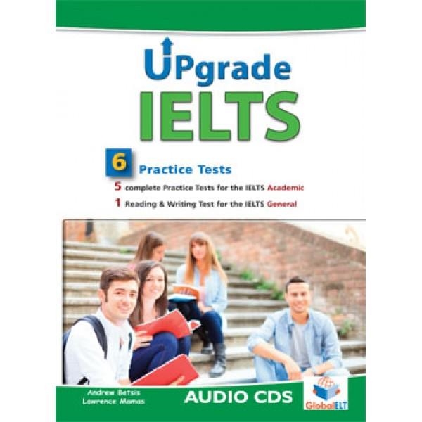 IELTS UPGRADE,  - 5 ACADEMIC & 1 GENERAL  CD | 9781781642467