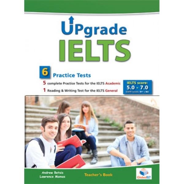 IELTS UPGRADE,  - 5 ACADEMIC & 1 GENERAL  TB | 9781781642443