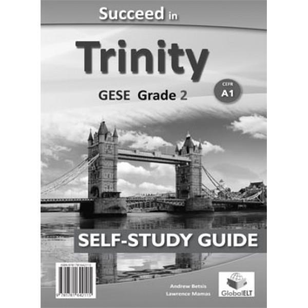 TRINITY SUCCEED IN, -GESE-A1-GRADE 2 - SSE | 9781781642115